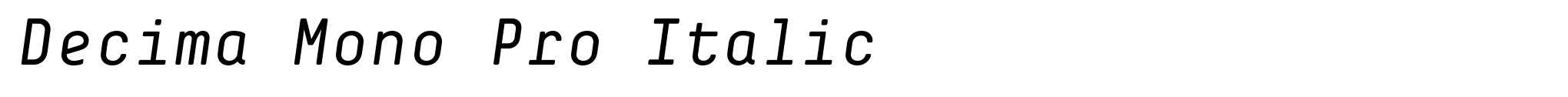 Decima Mono Pro Italic image